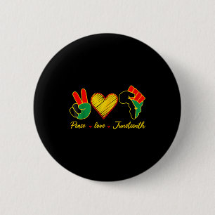 Peace love juneteenth pride black girl black queen 6 cm round badge