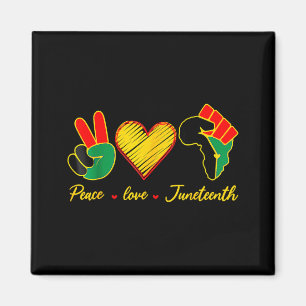 Peace love juneteenth pride black girl black queen magnet