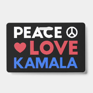 Peace Love Kamala I - Kamala Harris For President ID Badge