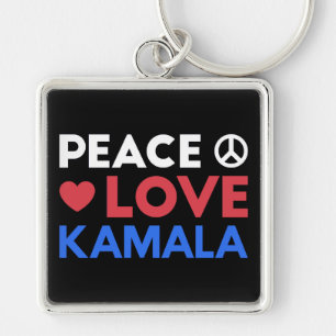 Peace Love Kamala I - Kamala Harris For President Key Ring
