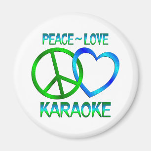 Peace Love KARAOKE Magnet