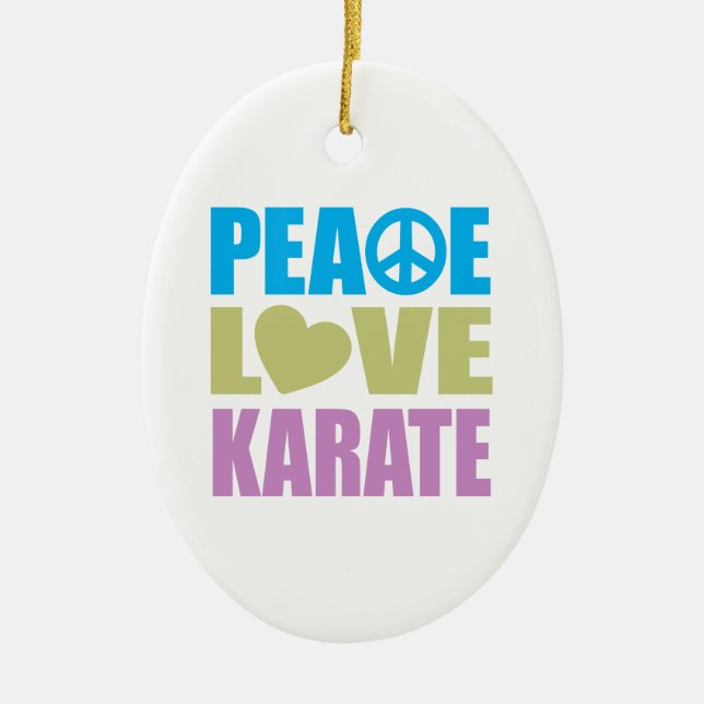 Peace Love Karate Ceramic Ornament (Front)