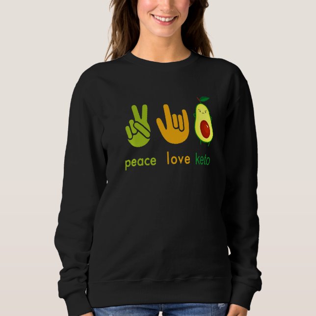 Peace Love Keto Funny Painter Avocado Hand Sign De Sweatshirt (Front)
