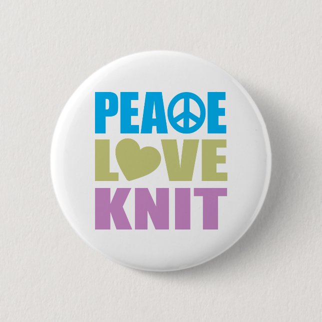 Peace Love Knit 6 Cm Round Badge (Front)