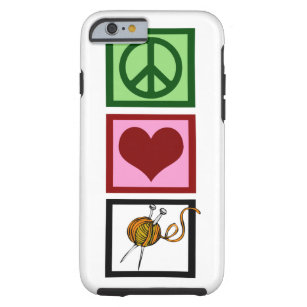 Peace Love Knitting Tough iPhone 6 Case