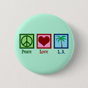 Peace Love L.A.   Cute Los Angeles 6 Cm Round Badge