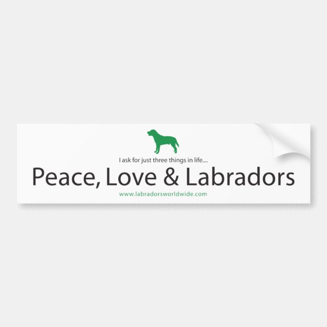 Peace, Love & Labradors Bumper Sticker (Front)