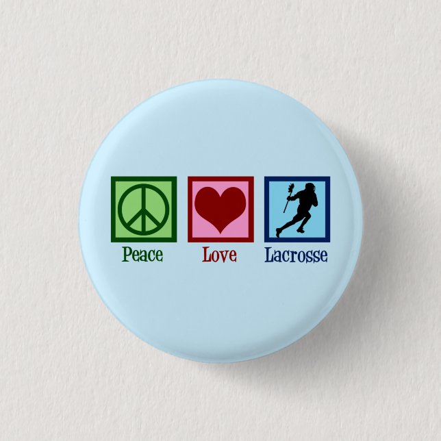 Peace Love Lacrosse 3 Cm Round Badge (Front)