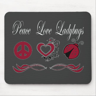 Peace Love Ladybugs Mouse Pad
