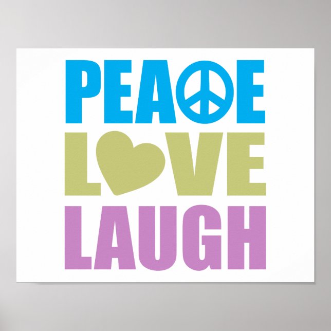 Peace Love Laugh Poster (Front)