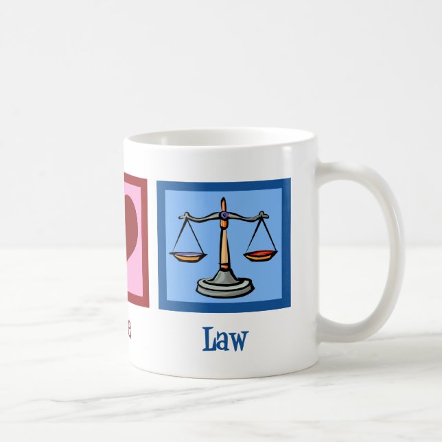 Peace Love Law Coffee Mug (Right)