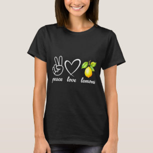 Peace Love Lemons Funny Lemon Lover Citrus Fan T-Shirt