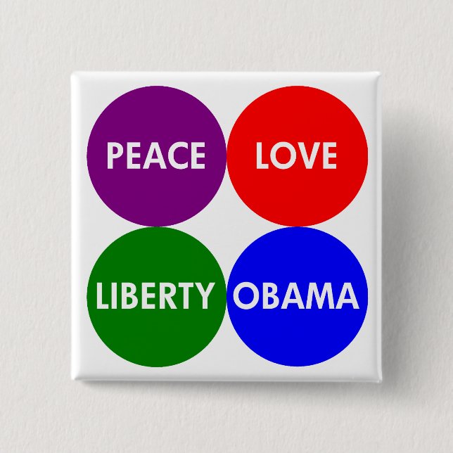 Peace, Love, Liberty, Obama Button (Front)
