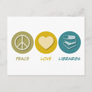 Peace Love Libraries Postcard