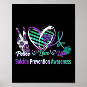 Peace Love Life Suicide Awareness Semi Colon Gift Poster