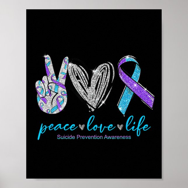 Peace Love Life Suicide Prevention Awareness Heart Poster (Front)