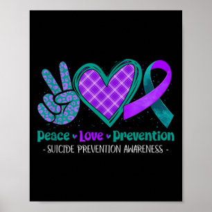 Peace Love Life Suicide Prevention Awareness Purpl Poster
