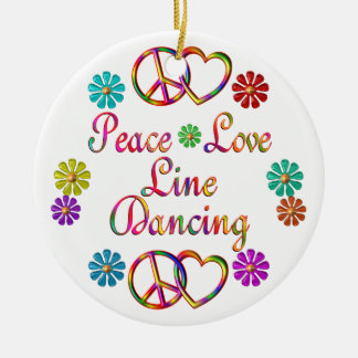 PEACE LOVE LINE DANCING CERAMIC ORNAMENT