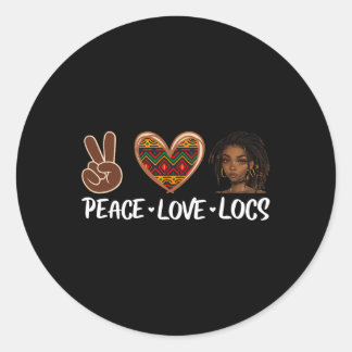 Peace Love Locs Black Melanin Women African Histor Classic Round Sticker
