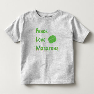 Peace, Love, Macarons Toddler T-Shirt