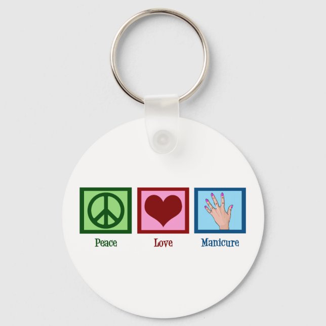 Peace Love Manicure Key Ring (Front)