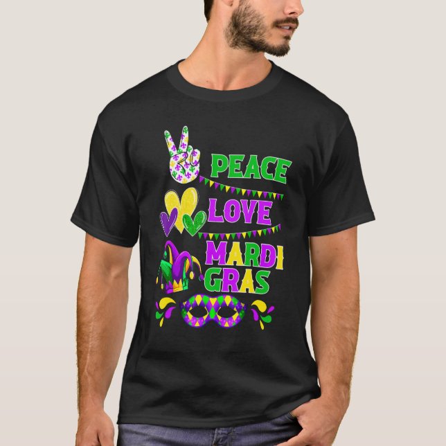 Peace Love Mardi Gras Carnival Costume Festival Pa T-Shirt (Front)