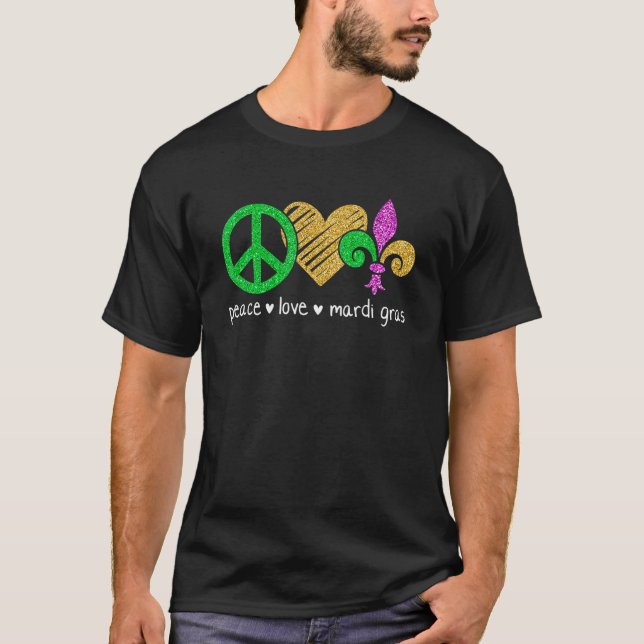 Peace Love Mardi Gras Funny Mardi Gras Party Women T-Shirt (Front)