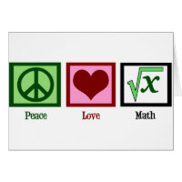 Peace Love Math Card