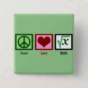 Peace Love Math Geek 15 Cm Square Badge