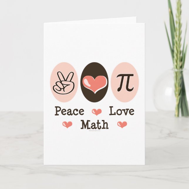 Peace Love Math Greeting Card (Front)