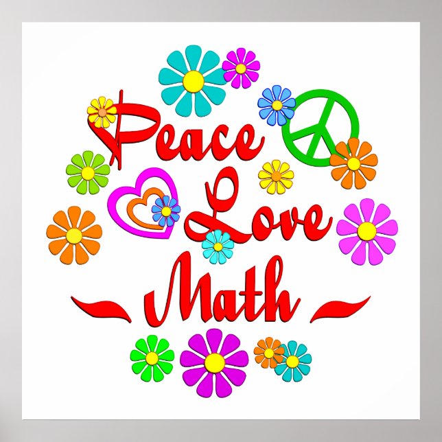 Peace Love Math Poster (Front)