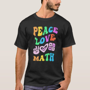 PEACE LOVE MATH Retro STEM Teacher Groovy Back To T-Shirt