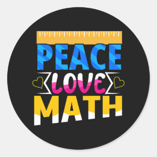 Peace Love Math School Subject Classic Round Sticker