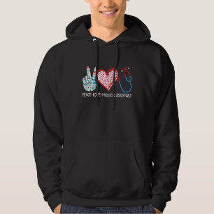 Peace Love Medical Assistant Nurse Healthcare Love Hoodie