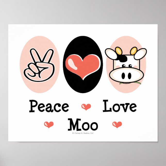 Peace Love Moo Cute Cow Poster (Front)
