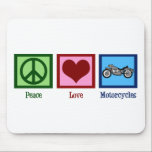 Peace Love Motorcycles Mouse Pad<br><div class="desc">A peace sign,  heart,  and a motorcycle.</div>