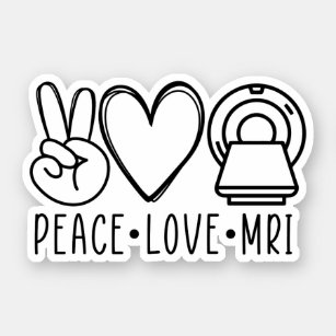 Peace Love MRI Tech, Radiology, MRI Technologist