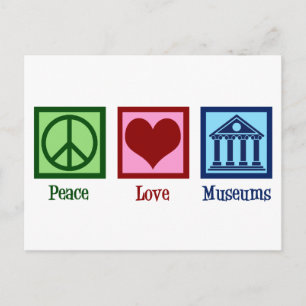 Peace Love Museums Postcard