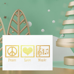 Peace Love Music Beautiful Musician Gold Foil Card