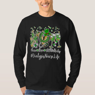 Peace Love Nurse St Patrick Day 2022 Dialysis Nurs T-Shirt