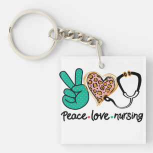 Peace Love Nursing Key Ring