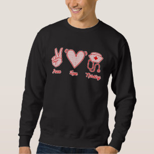 Peace Love Nursing Nurse Stethoscope Hat Heart Sym Sweatshirt