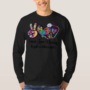 Peace Love Nursing Register Nurse Life Nurses Wee T-Shirt