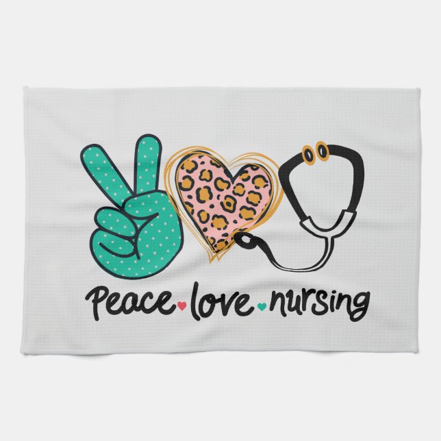 Peace Love Nursing Tea Towel (Horizontal)