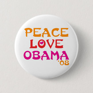 Peace Love Obama 6 Cm Round Badge
