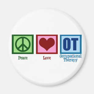 Peace Love Occupational Therapy Magnet