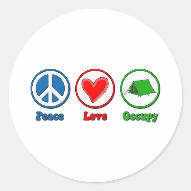 Peace Love Occupy Classic Round Sticker (Front)