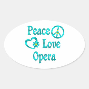 Peace Love Opera Oval Sticker