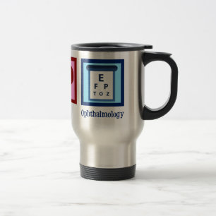 Peace Love Ophthalmology Travel Mug