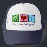 Peace Love Orthopaedics Cute Orthopaedist Trucker Hat<br><div class="desc">Peace Love Orthopaedics hat. A cute gift for an orthopaedic surgeon or orthopaedist who works with the musculoskeletal system and patients who need shoulder and hip surgery. A peace sign,  heart,  and a skeleton to show the bones of the speciality.</div>